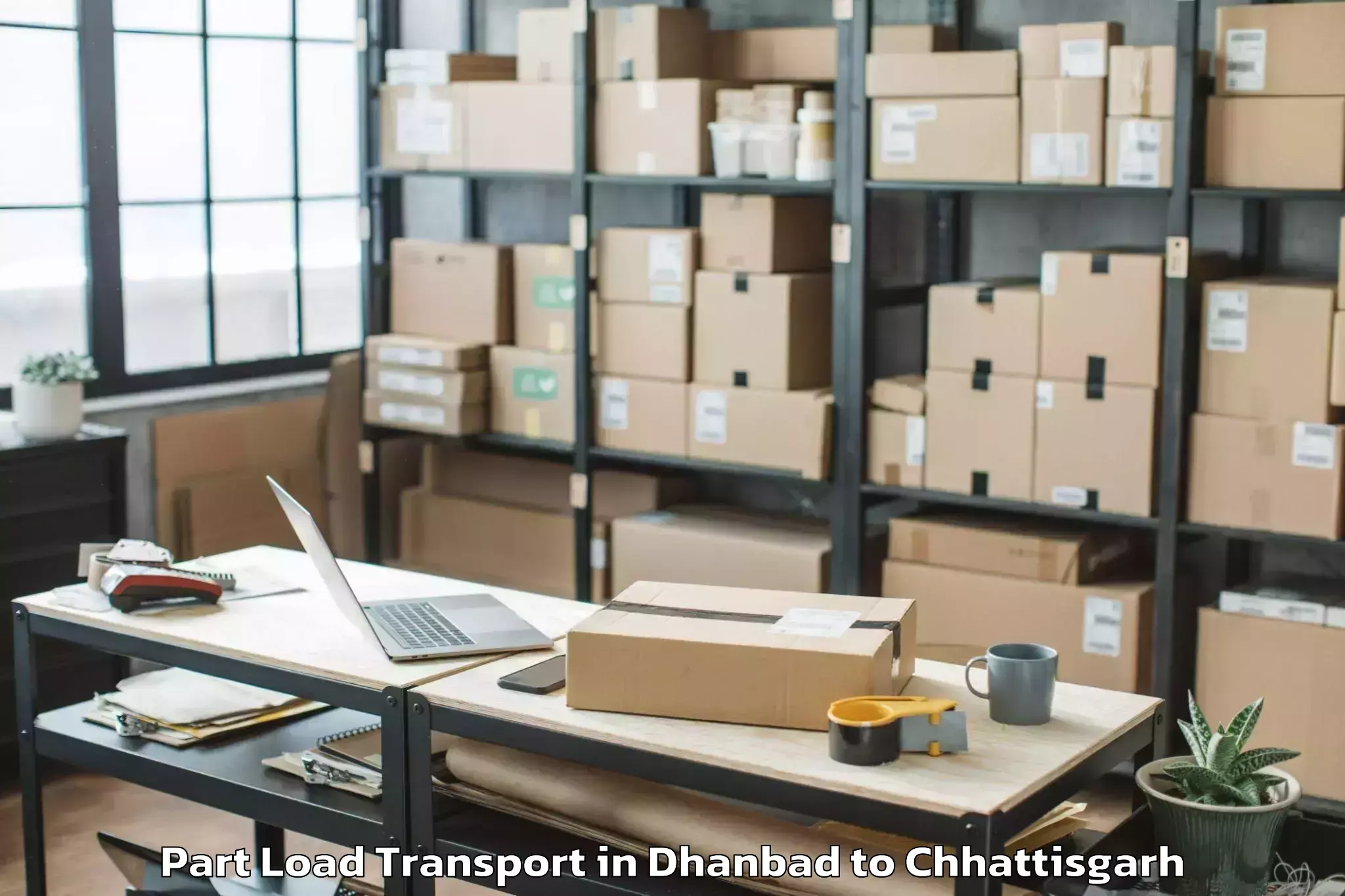 Get Dhanbad to Isbm University Gariyaband Part Load Transport